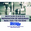 Mecanizados, torneria, fresados, peizas bajo plano reparacion de maquinas