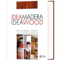 IDEA MADERA / IDEA WOOD