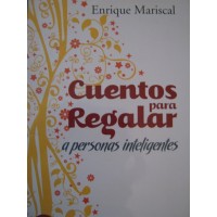 Cuentos para regalar a personas inteligentes